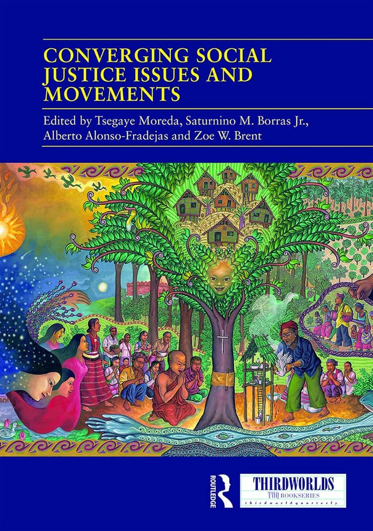 Converging Social Justice Issues and Movements (ThirdWorlds)