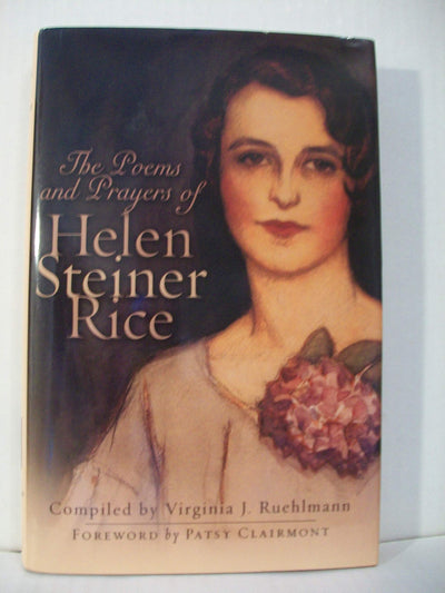 The Poems and Prayers of Helen Steiner Rice