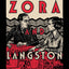 Zora and Langston: A Story of Friendship and Betrayal