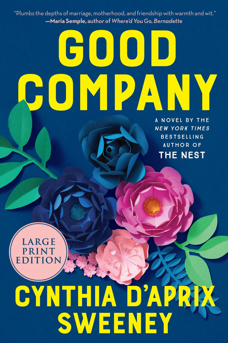 Good Company: A Novel