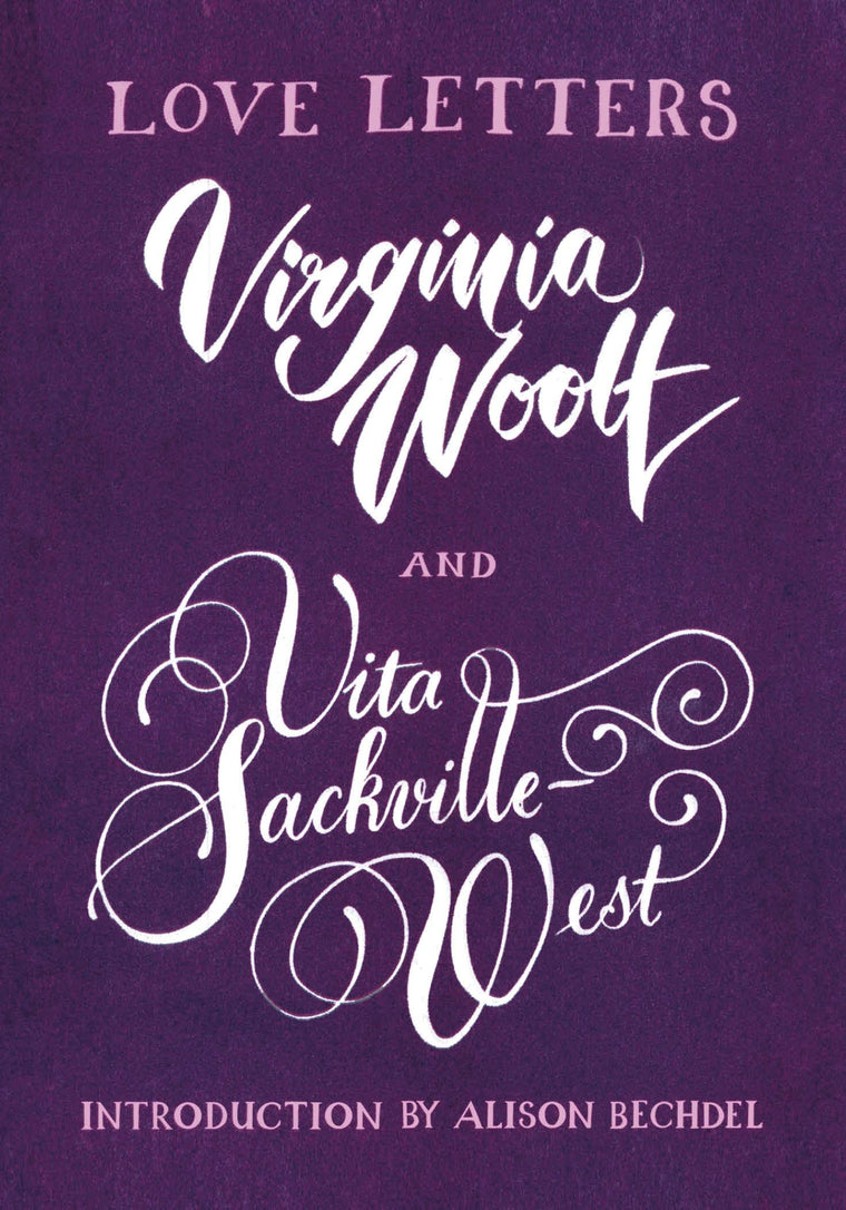 Love Letters: Vita and Virginia: Love Letters (Vintage Classics)