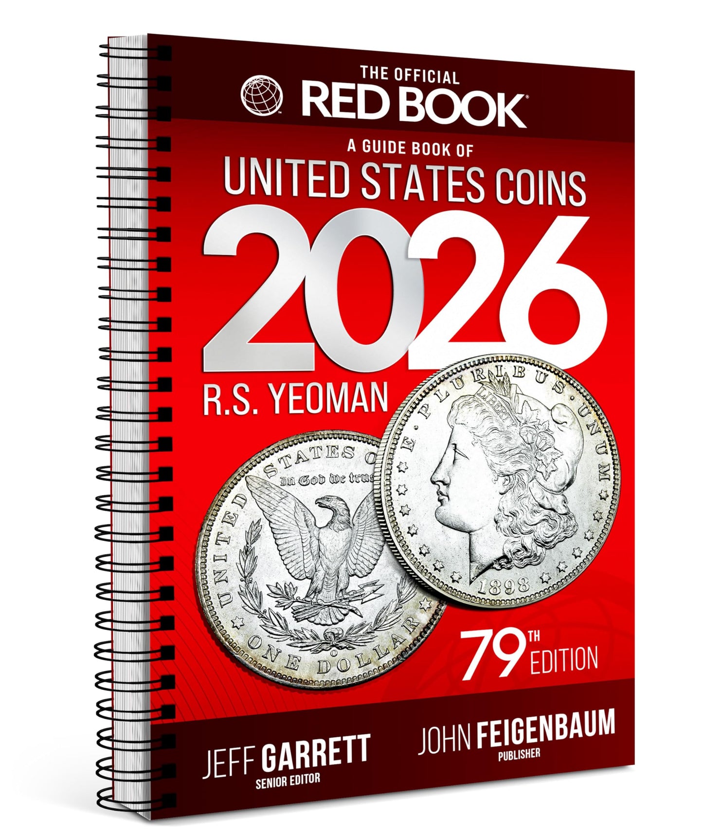 The 2026 Red Book: A Guide Book of United States Coins, 79th Edition - The Definitive Grade-by-Grade U.S. Coin Collecting & Retail Price Guide with ... Images for Collectors (Official Red Book)