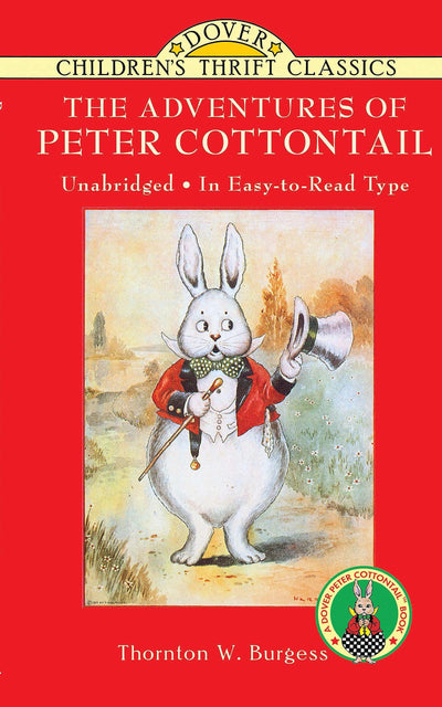 The Adventures of Peter Cottontail (Dover Children's Thrift