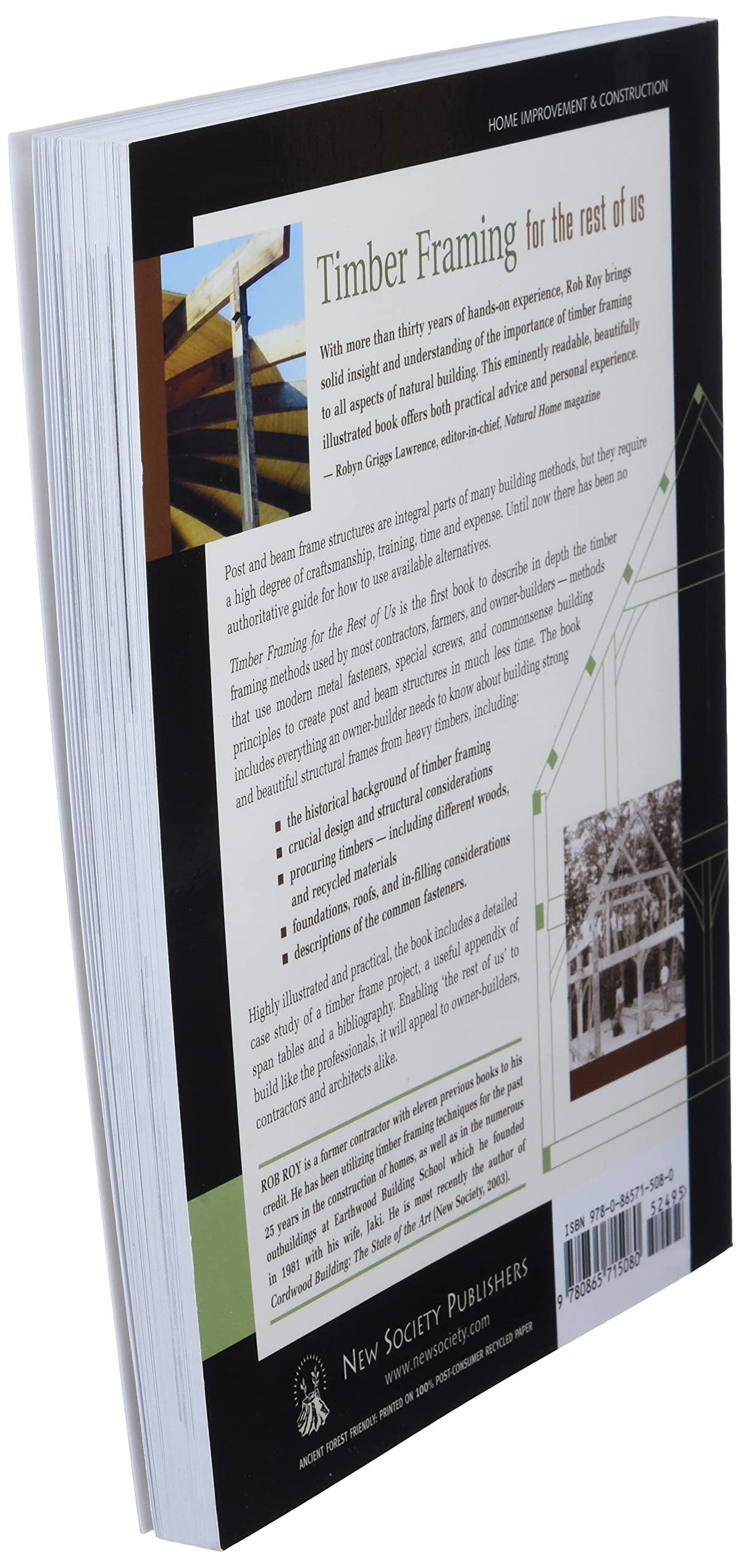 Timber Framing for the Rest of Us: A Guide to Contemporary Post and Beam Construction (Mother Earth News Wiser Living Series, 12)