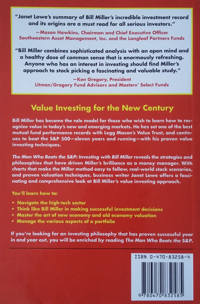 The Man Who Beats the S&P: Investing with Bill Miller by Low
