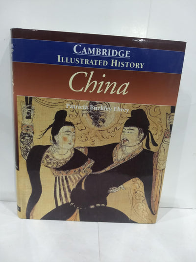 The Cambridge Illustrated History of China