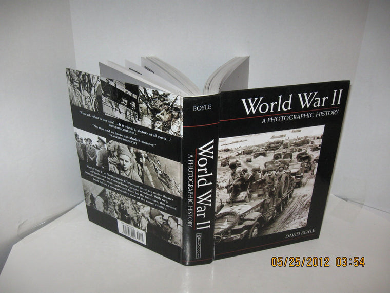 World War II: A Photographic History
