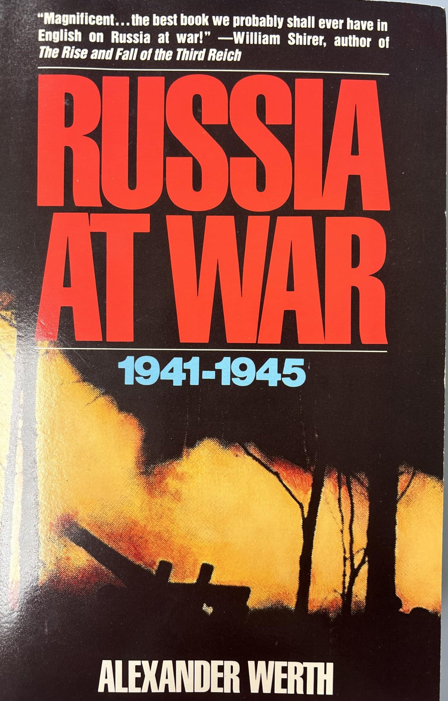 Russia at War: 1941-1945 by Alexander Werth