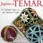 Japanese Temari: A Colorful Spin on an Ancient Craft