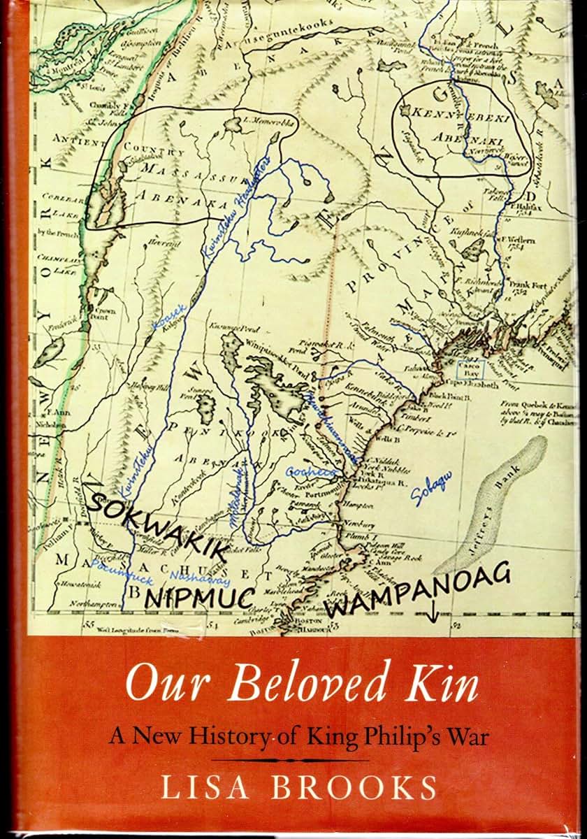 Our Beloved Kin: A New History of King Philip’s War (The Henry Roe Cloud Series on American Indians and Modernity)