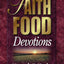 Faith Food Devotions