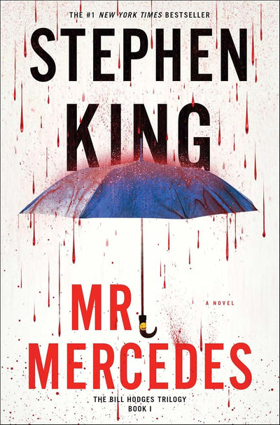 Mr. Mercedes: A Novel (The Bill Hodges Trilogy, Book 1)
