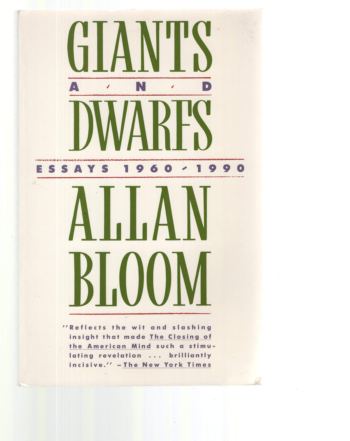 Giants and Dwarfs : Essays 1960-1990