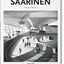 Eero Saarinen: 1910-1961: a Structural Expressionist