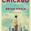 Chicago: A Novel