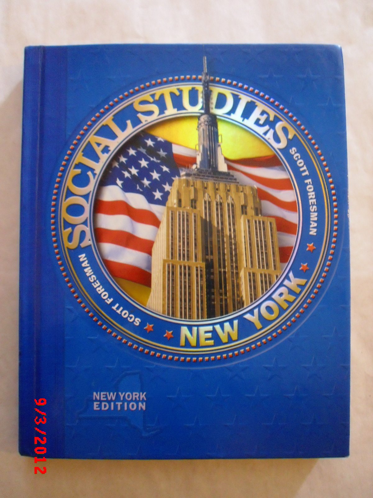 Scott Foresman Social Studies: New York Edition by Unknown