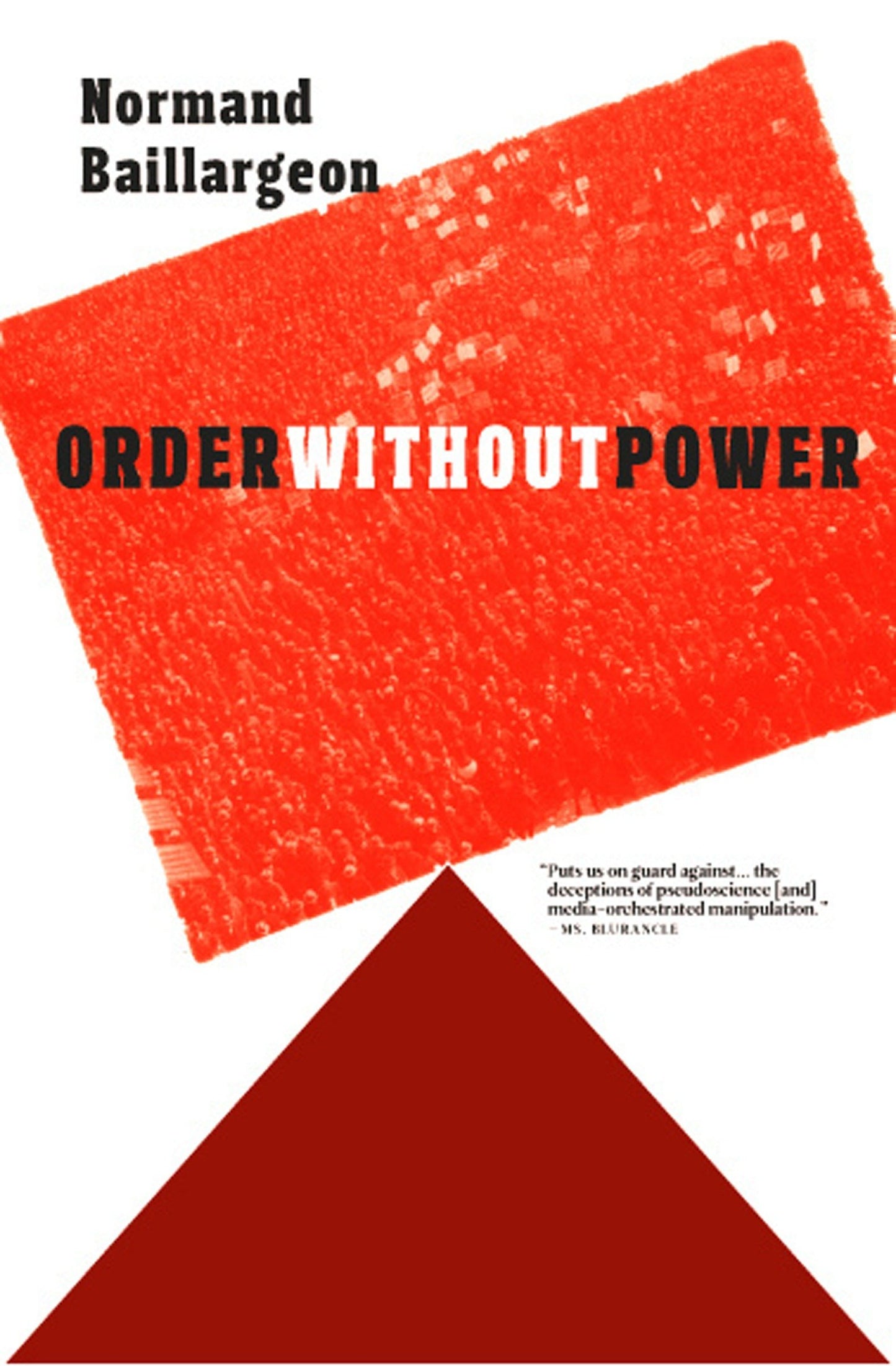 Order Without Power: An Introduction to Anarchism: History and Current Challenges