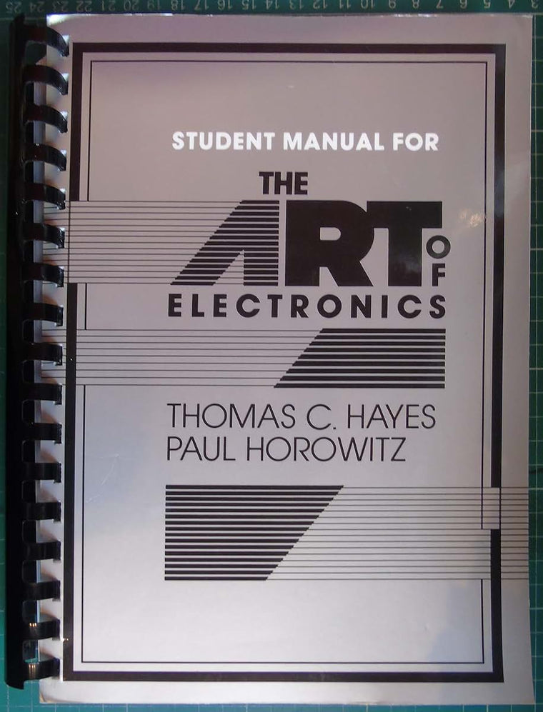The Art of Electronics Student Manual