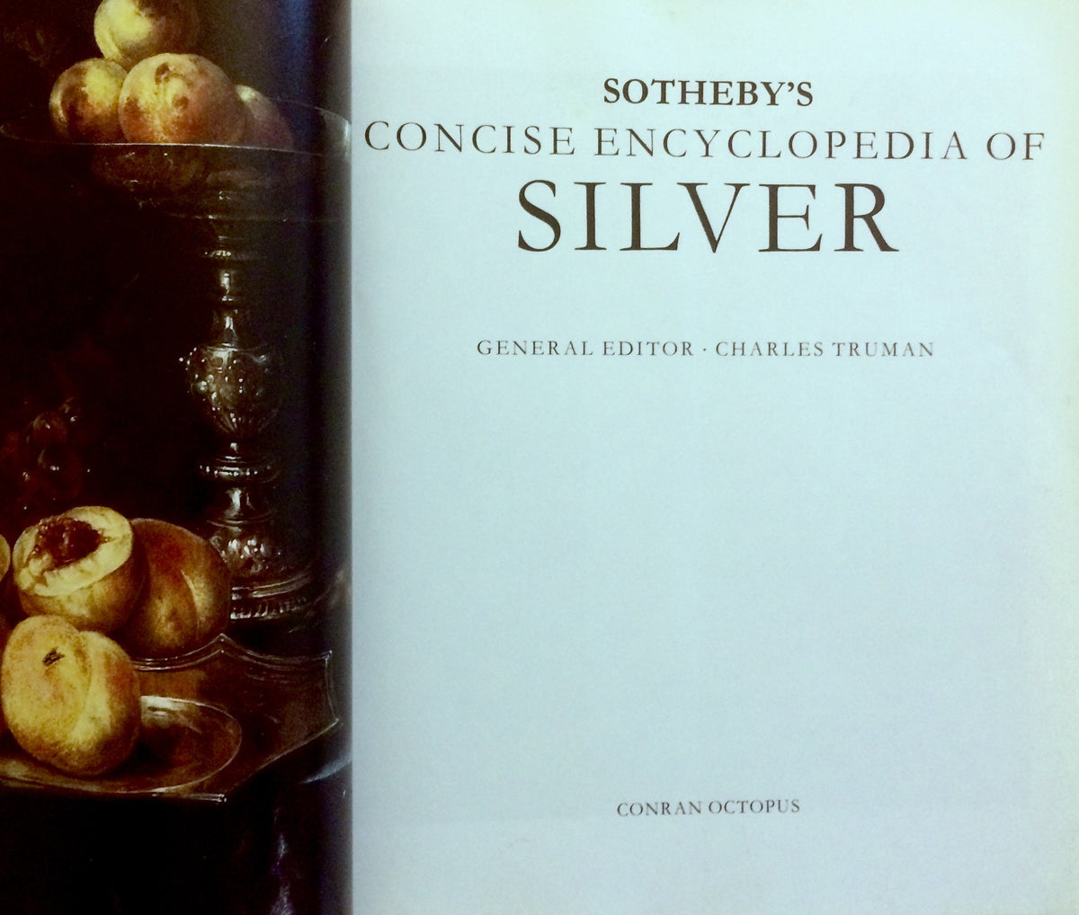 Sotheby's Concise Encyclopedia of Silver