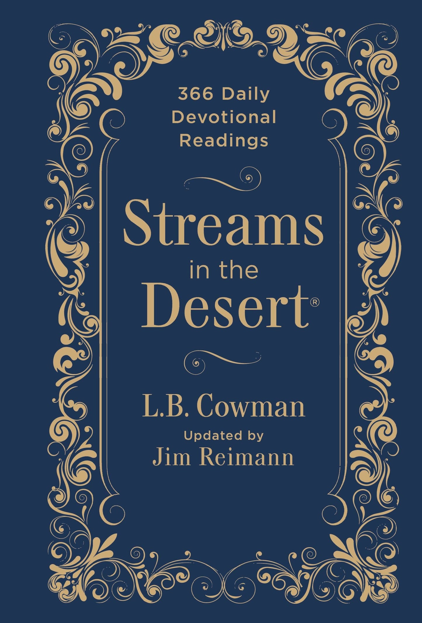 Streams in the Desert: 366 Daily Devotional Readings