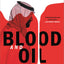 Blood and Oil: Mohammed bin Salman's Ruthless Quest for Glob