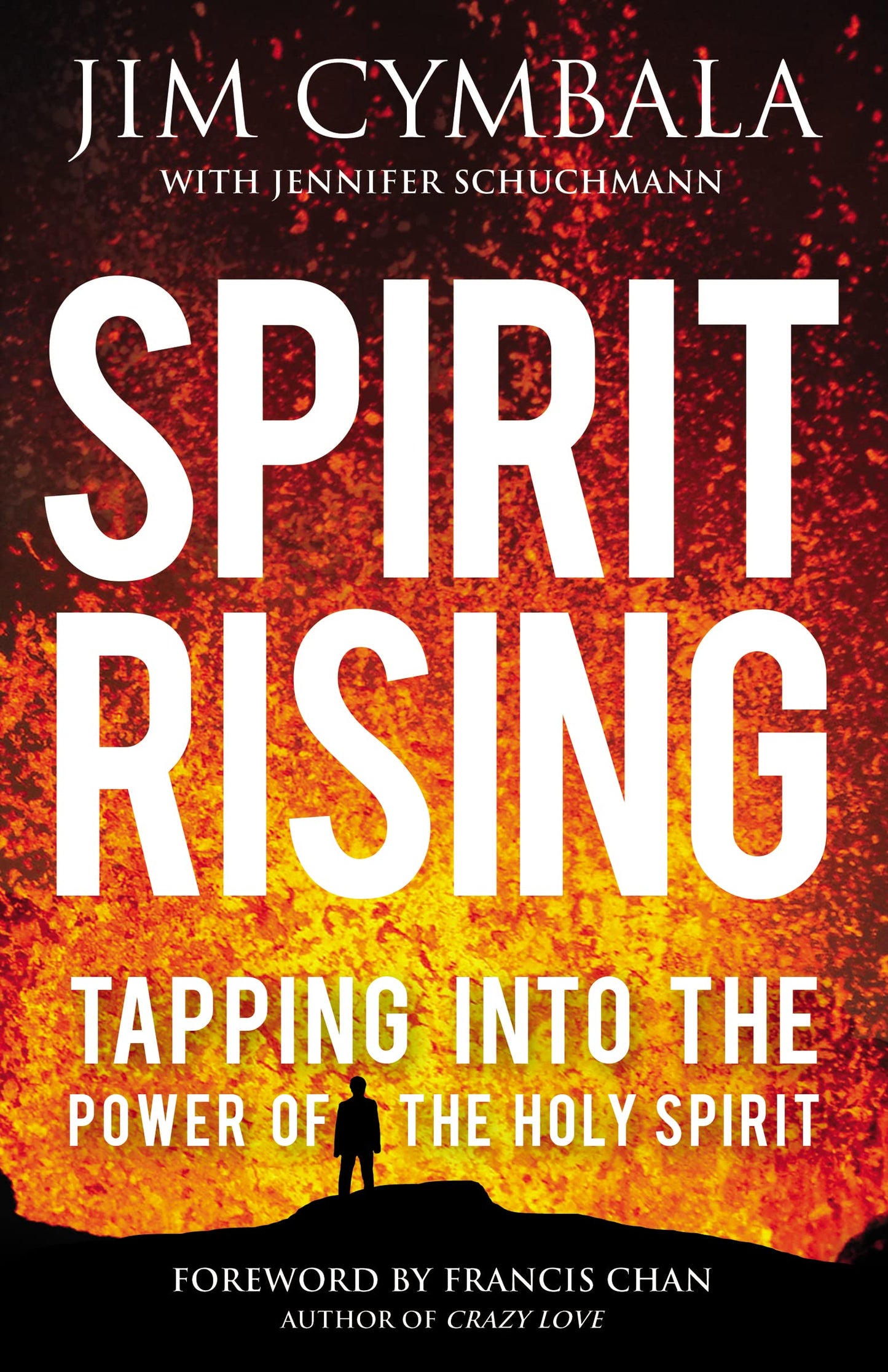 Spirit Rising: Tapping into the Power of the Holy Spirit