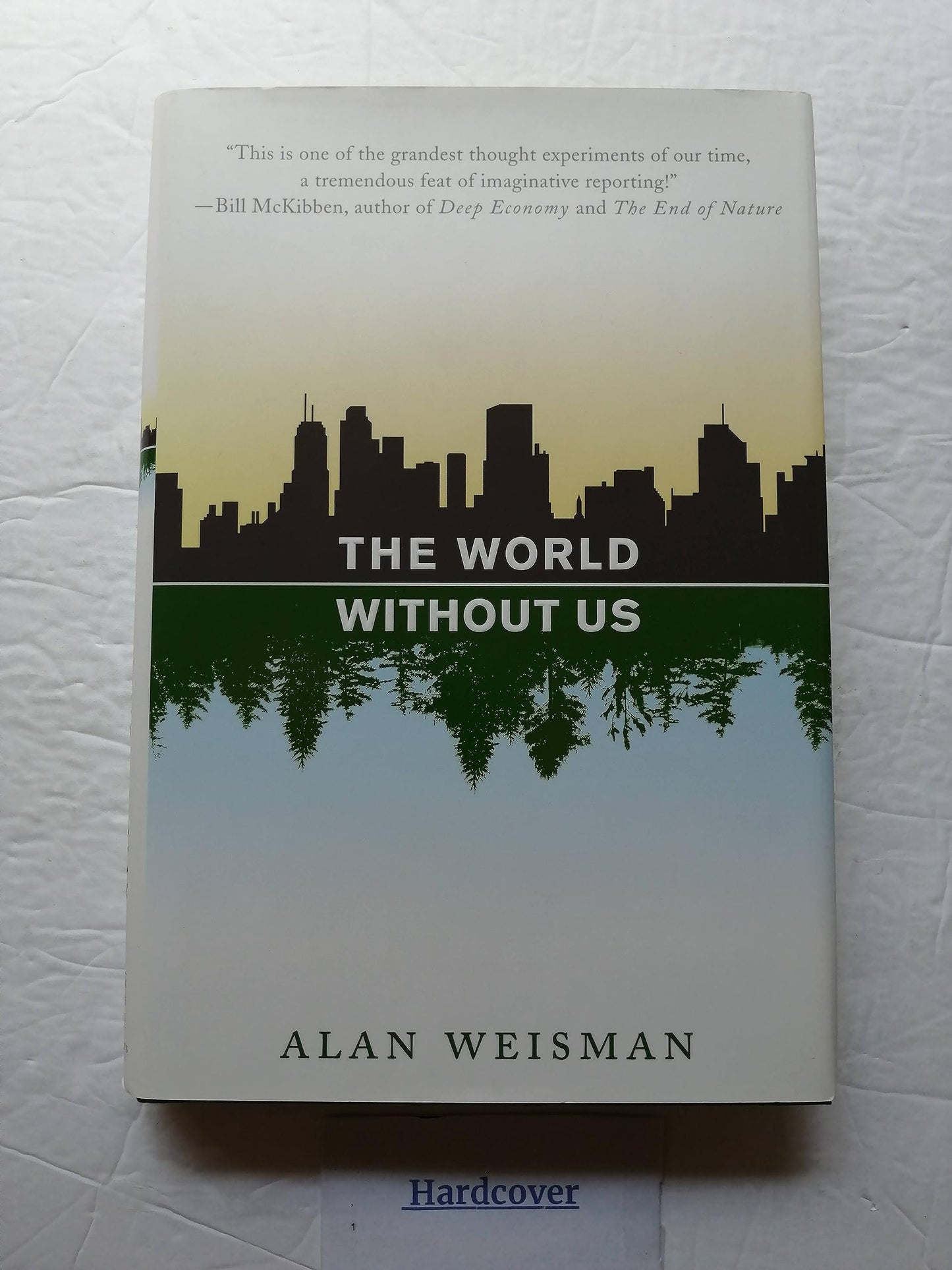 The World Without Us by Weisman, Alan