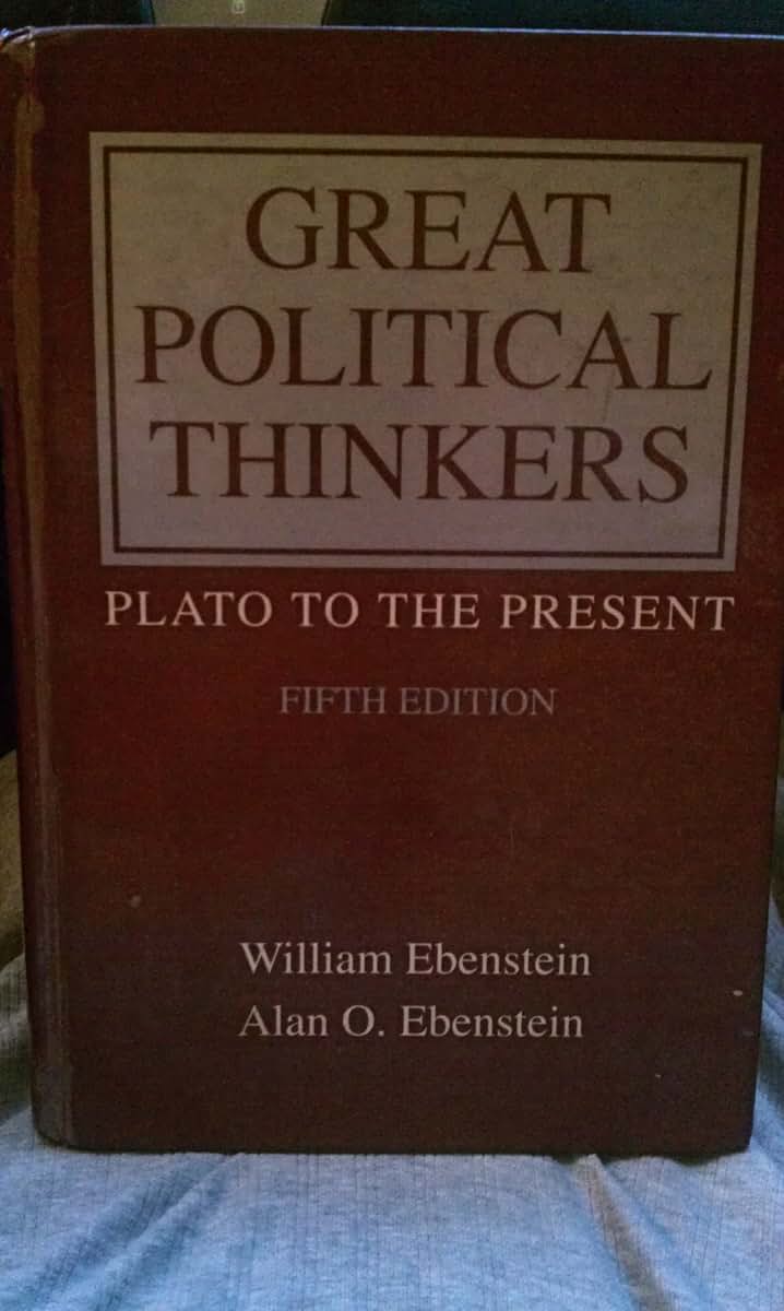 Great Political Thinkers: Plato to the Present