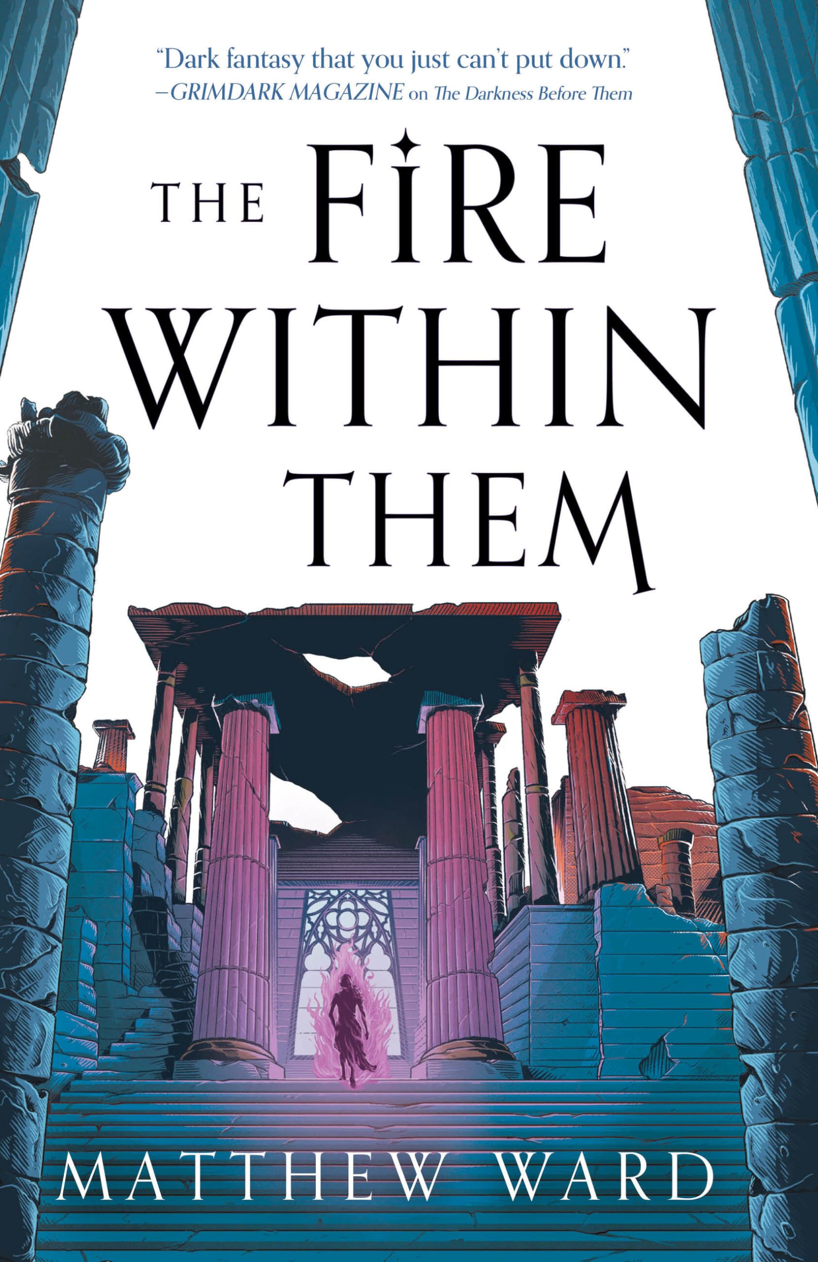 The Fire Within Them (The Soulfire Saga, 2)