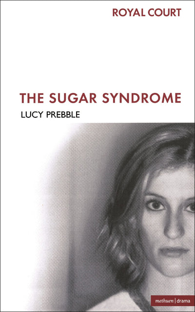The Sugar Syndrome (Modern Plays)