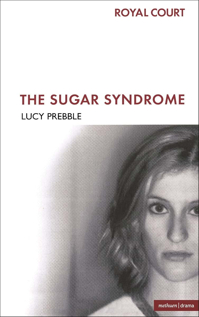 The Sugar Syndrome (Modern Plays)
