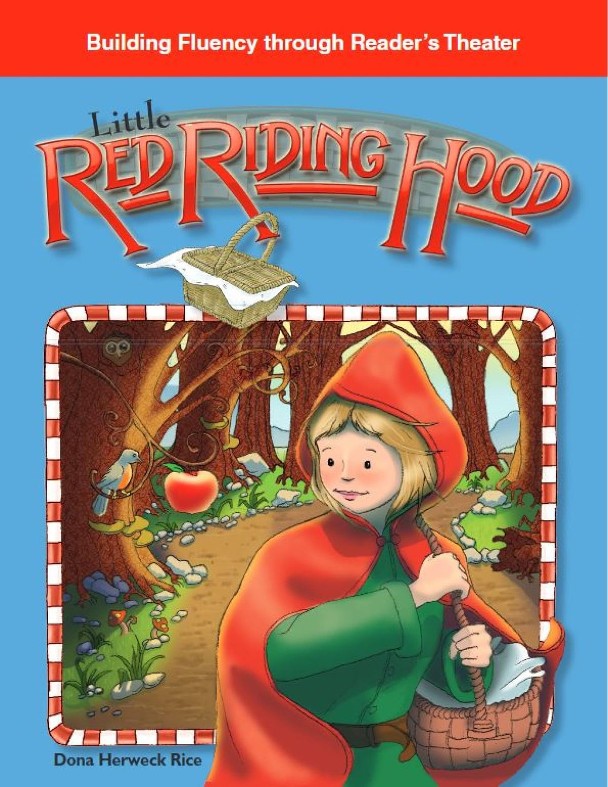 Little Red Riding Hood: Folk and Fairy Tales (Building Fluency Through Reader's Theater)