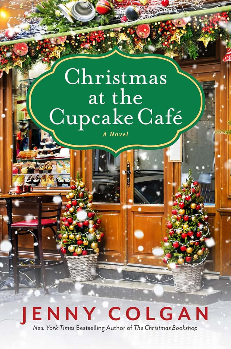 Christmas at the Cupcake Cafe: A Novel