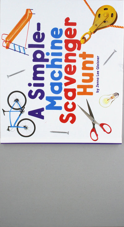 A Simple-Machine Scavenger Hunt (Scavenger Hunts)