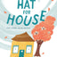 A Hat for House: One Storm, Many Helpers