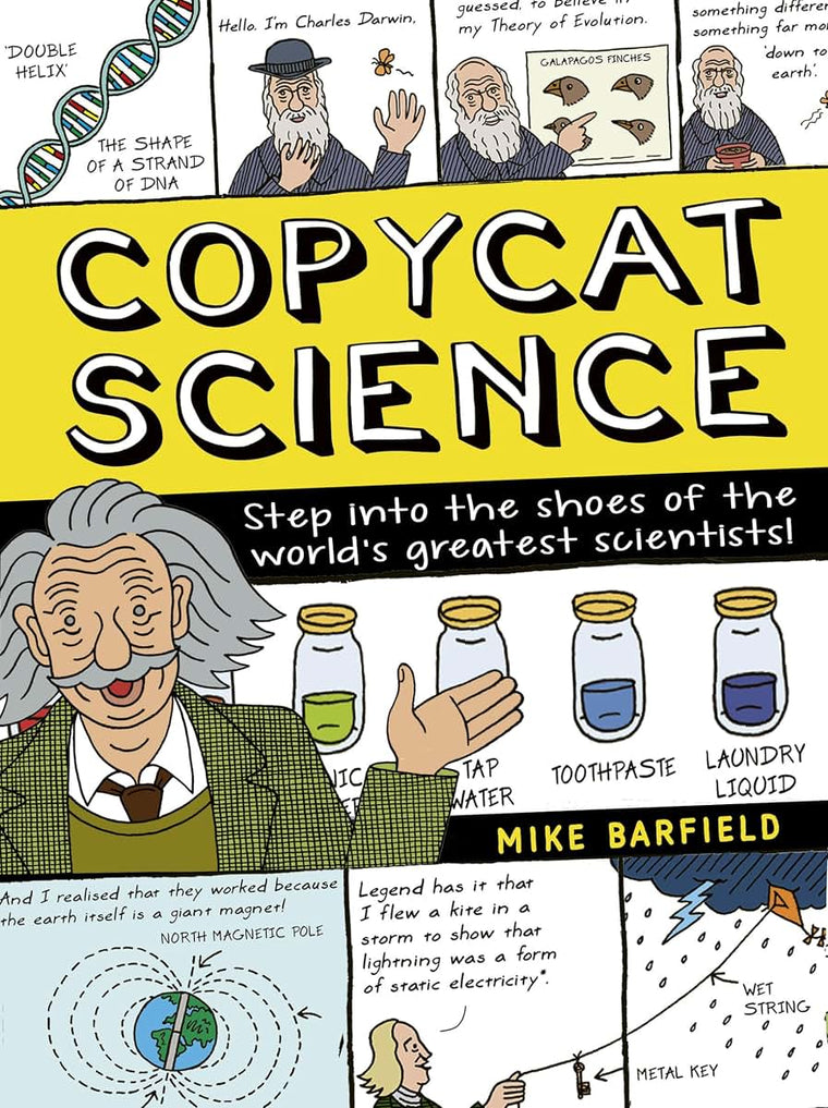 Copycat Science: Step into the shoes of the world's greatest