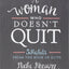 A Woman Who Doesn't Quit - Bible Study Book: 5 Habits from t