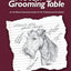 Notes from the Grooming Table