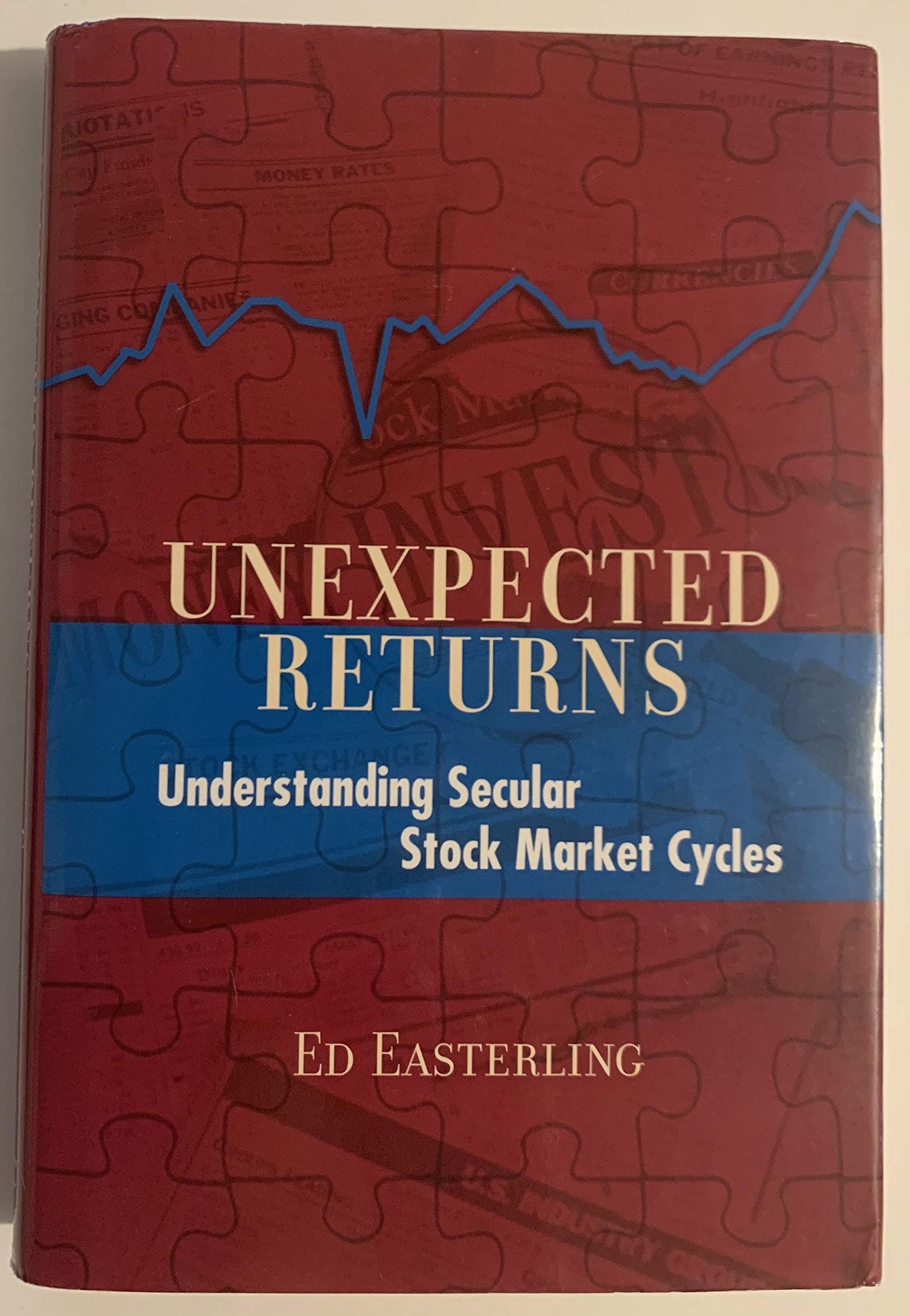 Unexpected Returns: Understanding Secular Stock Market Cycles