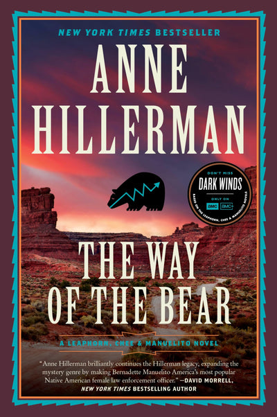 The Way of the Bear: A Mystery Novel (A Leaphorn, Chee & Manuelito Novel, 8)