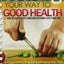 Cooking Your Way to Good Health: More Delicious Recipes From Doug Kaufmanns Anti-fungal Diet (Fungus Link)