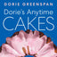 Dorie?s Anytime Cakes by Greenspan, Dorie