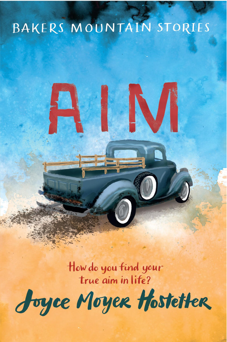 Aim (Bakers Mountain Stories)