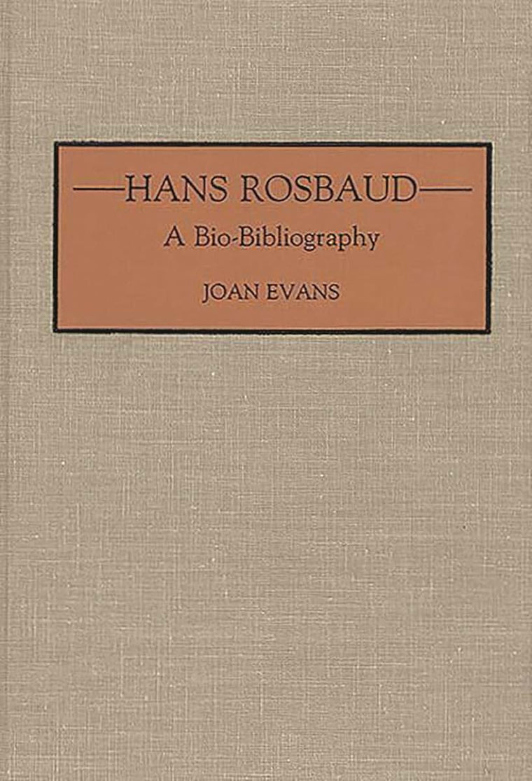 Hans Rosbaud: A Bio-Bibliography (Bio-Bibliographies in Music)