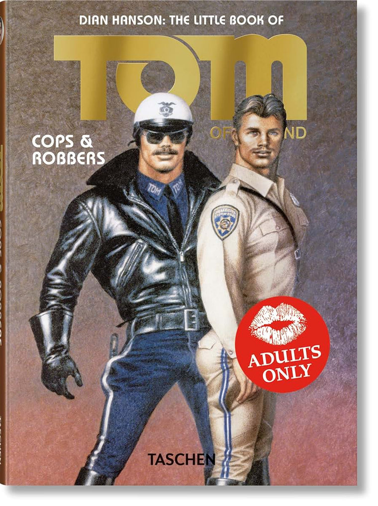 Dian Hanson: The Little Book of Tom of Finland; Cops & Robbers
