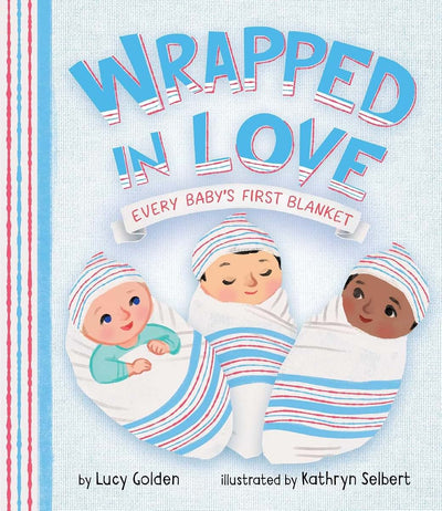 Wrapped in Love: Every Babys First Blanket