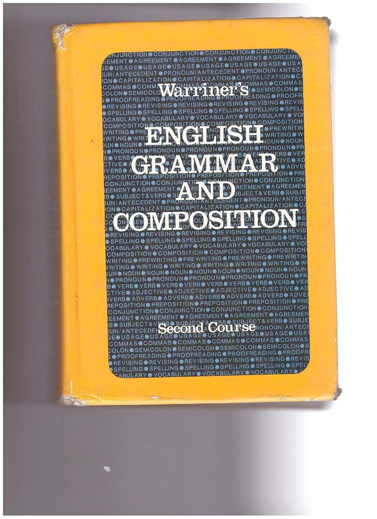Warriner's English Grammar & Composition Second Course by Jo