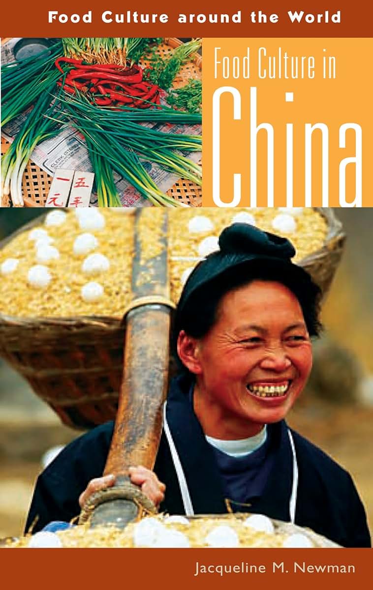 Food Culture in China (Food Culture around the World)