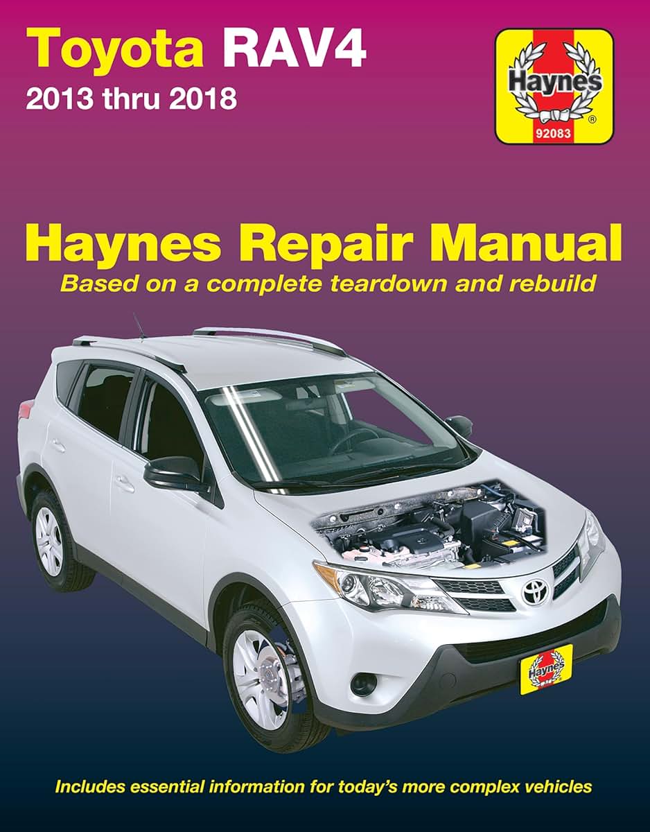 Toyota RAV4 (13-18) Haynes Repair Manual (Does Not Cover Information Specific to RAV4 EV (Electric Vehicle) Models)