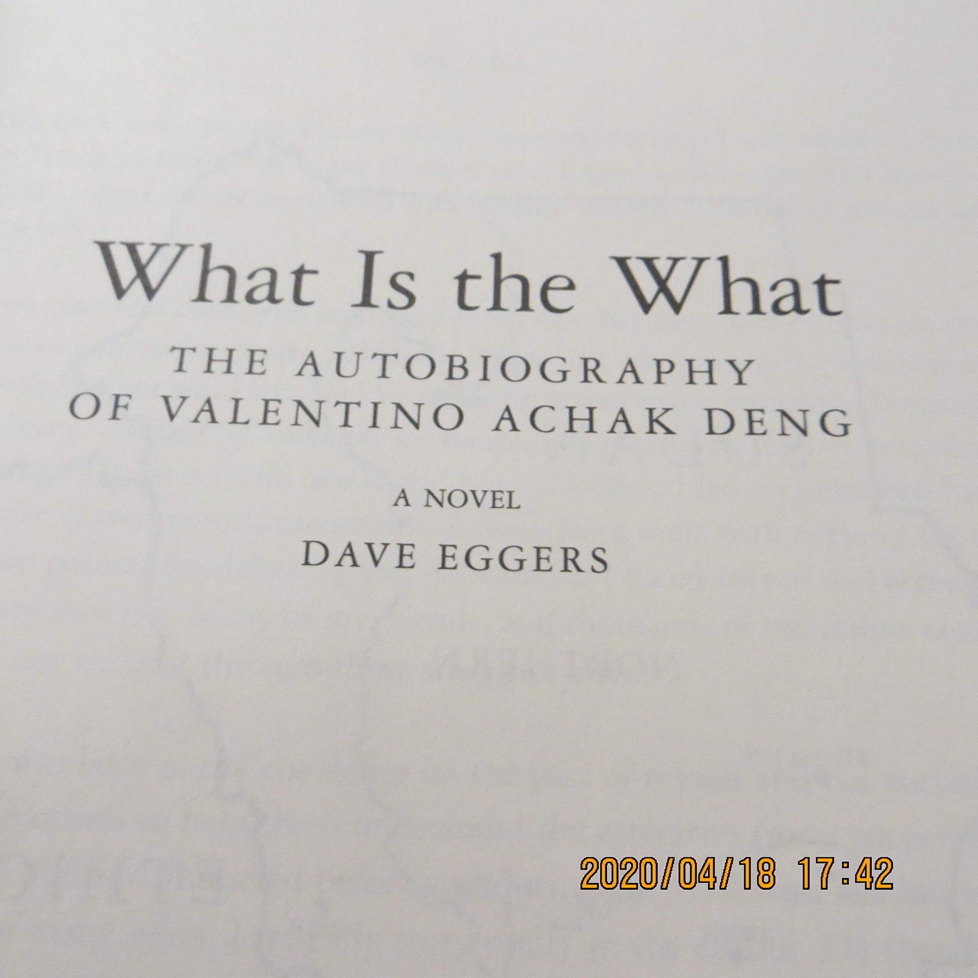 What Is the What